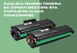 Razlika između tonera sa čipom i bez čipa: šta kupujete i kako funkcioniše Razlika između tonera sa čipom i bez čipa: šta kupujete i kako funkcioniše